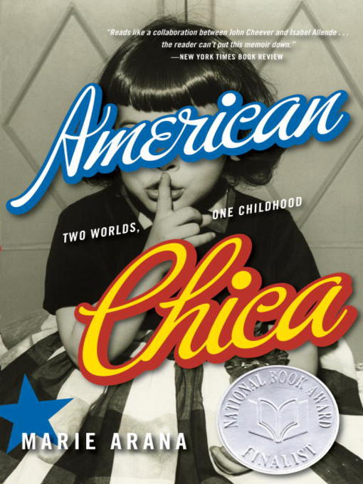 Title details for American Chica by Marie Arana - Wait list